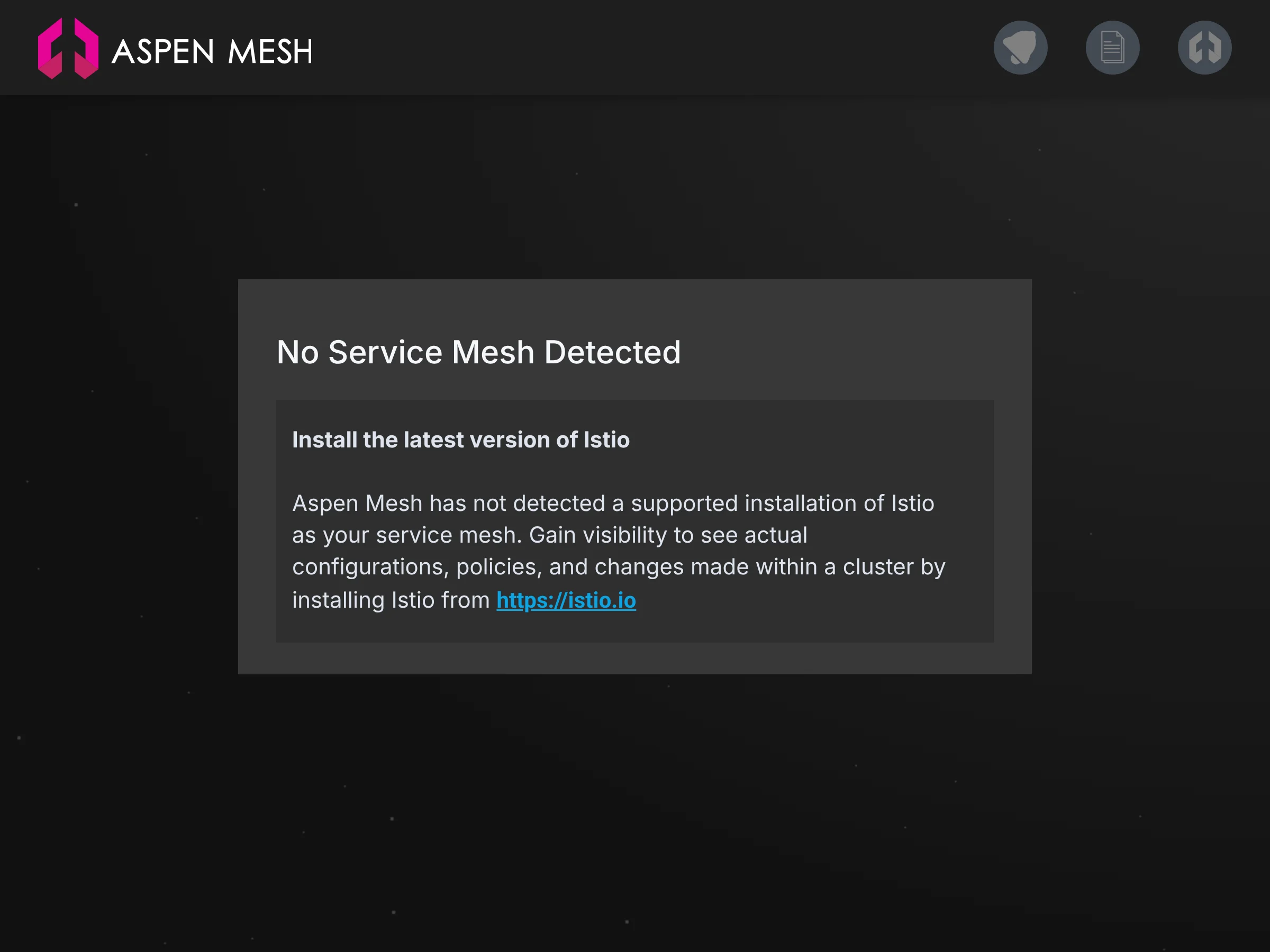Empty state reading No Service Mesh Detected, with instructions to install the latest version of Istio.