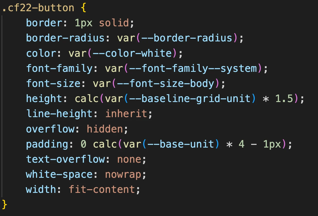 CSS for the cf22-button class: border, radius, white text, system font, body font size, height set to one and a half baseline grid units, and padding from the base unit.